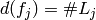 d(f_j) = \# L_{j}